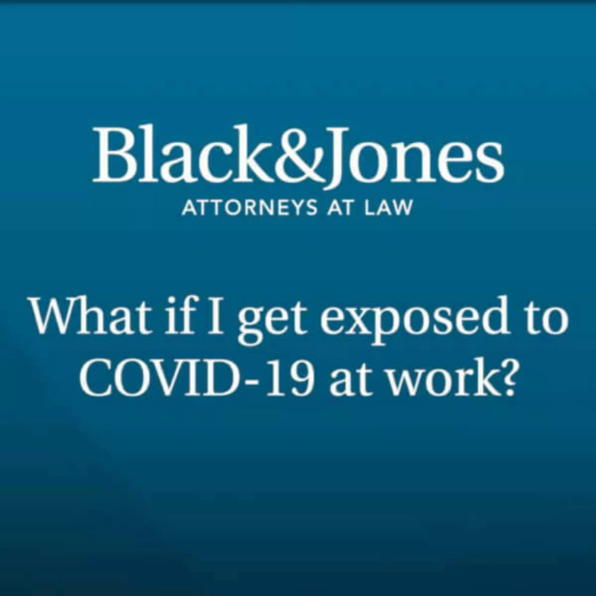 Text, "What if I get exposed to COVID-19 at work?"